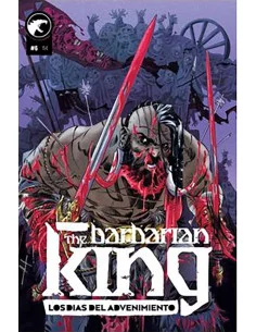es::The Barbarian King 06. Los días del advenimiento.