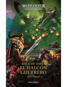 es::The Horus Heresy: Siege of Terra 06. El halcón Guerrero