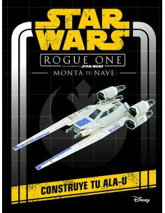 es::Star Wars. Rogue One. Monta tu nave