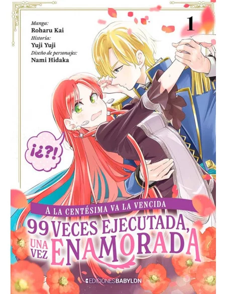 es::A la centésima va la vencida: 99 veces ejecutada, una vez enamorada 01