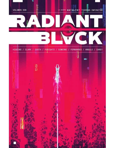 es::Radiant Black 06: La guerra Catalyst: Tierras infinitas