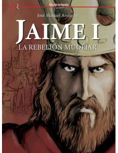 es::Jaime I. La rebelión mudejar