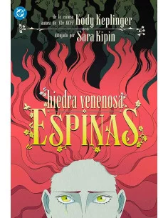 es::DC Young Adults. Hiedra Venenosa: Espinas