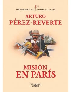 es::Misión en París. Las aventuras del capitán alatriste 08