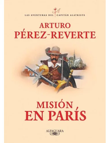 es::Misión en París. Las aventuras del capitán alatriste 08