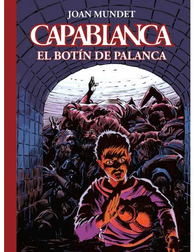 es::Capablanca vol. 6 de 14: El botín de Palanca