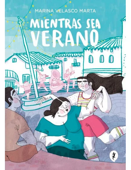 es::Mientras sea verano