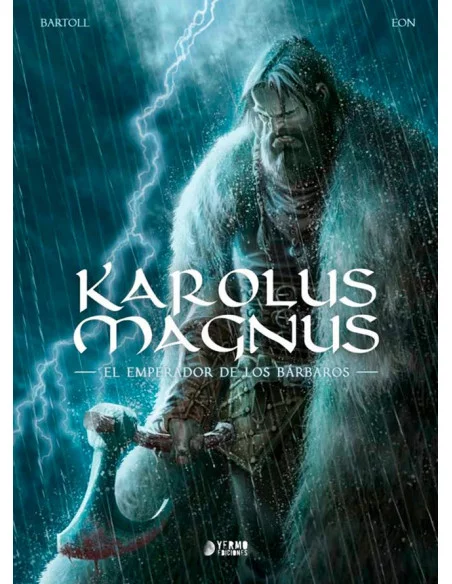 es::Karolus Magnus. El emperador de los bárbaros