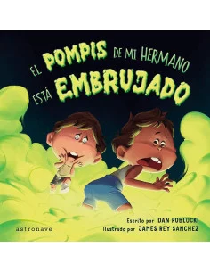 es::El pompis de mi hermano está embrujado