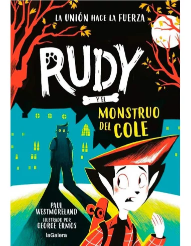es::Rudy y el monstruo del cole