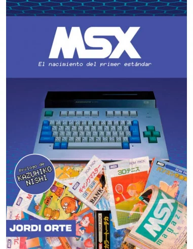 es::MSX. El nacimiento del primer estándar