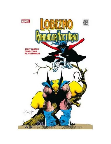 es::Lobezno y Rondador Nocturno (Novelas Gráficas Marvel)