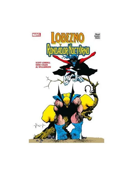 es::Lobezno y Rondador Nocturno (Novelas Gráficas Marvel)