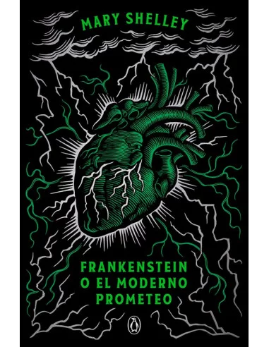 es::Frankenstein o el moderno Prometeo. Edición conmemorativa