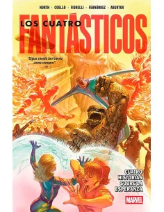 es::Los 4 Fantásticos de Ryan North 02. Cuatro historias sobre la esperanza. (Marvel Premiere)