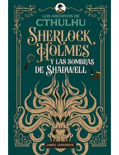 es::Sherlock Holmes y las sombras de Shadwell