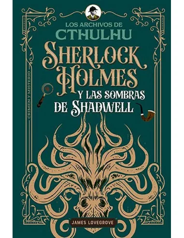 es::Sherlock Holmes y las sombras de Shadwell
