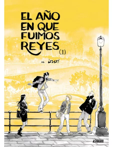 es::El año en que fuimos reyes. Tomo 1