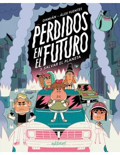 es::Perdidos en el futuro 03. Salvar el planeta