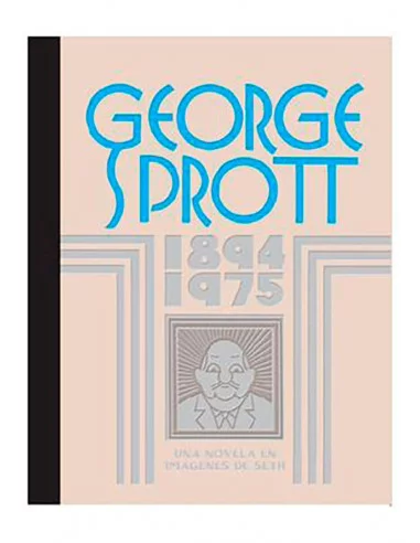 es::George Sprott: 1894-1975