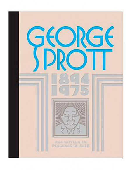 es::George Sprott: 1894-1975