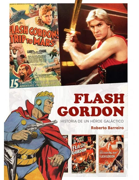 es::Flash Gordon. Historia de un héroe galáctico