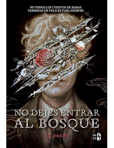 es::No dejes entrar al bosque