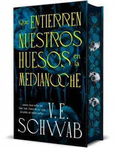 es::Que entierren nuestros huesos en la medianoche