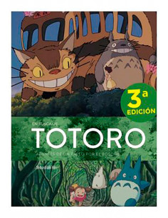 es::En busca de Totoro. Apuntes de un paseo por el bosque
