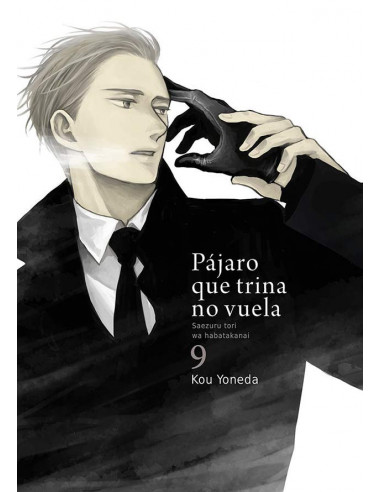 es::Pájaro que trina no vuela Vol. 09. Edición especial