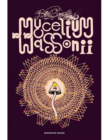 es::Mycelium Wassonii