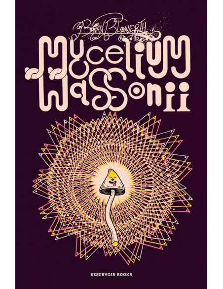 es::Mycelium Wassonii