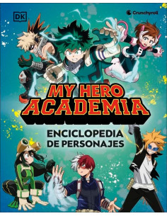 es::My Hero Academia. Enciclopedia de personajes