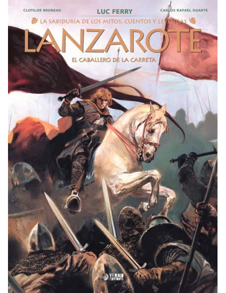 es::La sabiduría de los mitos 06: Lanzarote, el caballero de la carreta