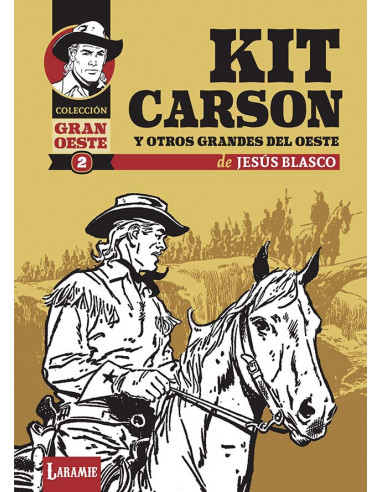 es::Kit Carson y otros grandes del Oeste