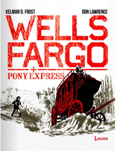 es::Wells Fargo + Pony Express