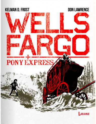 es::Wells Fargo + Pony Express