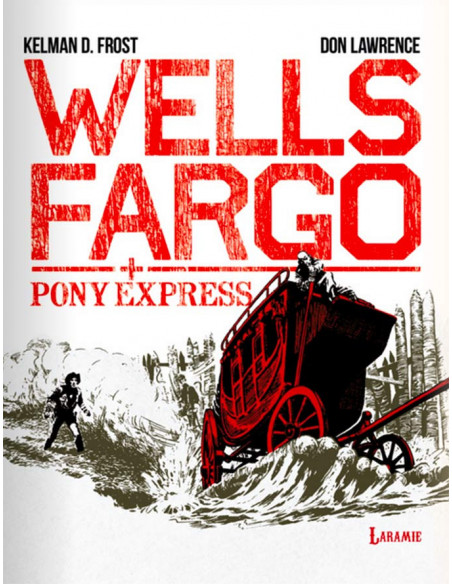 es::Wells Fargo + Pony Express