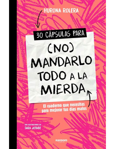 es::30 cápsulas para no mandarlo todo a la mierda