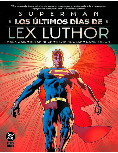 es::DC Black Label XL. Superman: Los últimos días de Lex Luthor