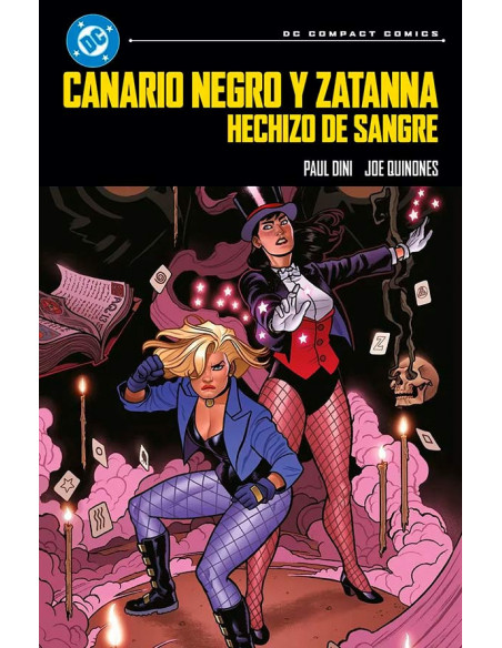 es::DC Compact. Canario Negro y Zatanna: Hechizo de Sangre