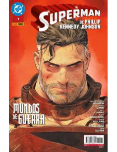 es::Superman de Phillip Kennedy Johnson 01. Mundos de Guerra