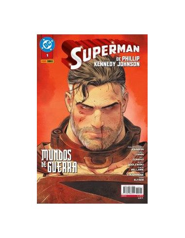 es::Superman de Phillip Kennedy Johnson 01. Mundos de Guerra