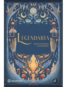 es::Legendaria. Mitos contados e ilustrados