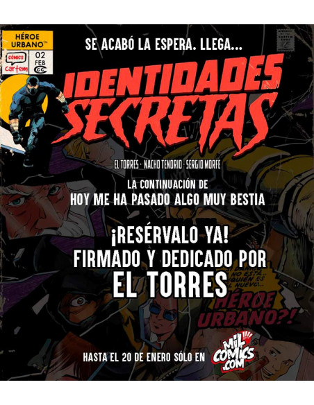 es::Identidades Secretas (Firmado y dedicado por El Torres)