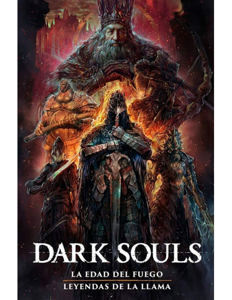 es::Dark Souls 02: La era del Fuego. Leyendas de la Llama