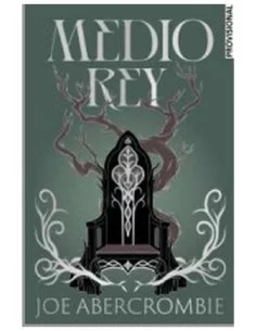 Medio Rey (El mar Quebrado...