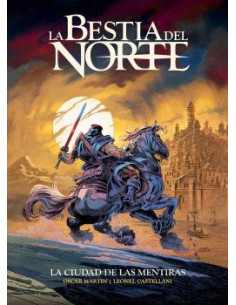 es::La Bestia del Norte - La Ciudad de las Mentiras