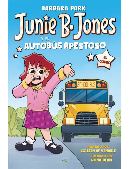 es::Julie B. Jones y el autobús apestoso