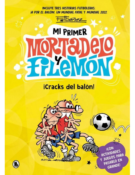 es::Mi primer Mortadelo y Filemón. Cracks del balón